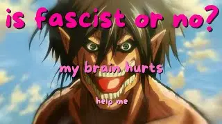 Let's Argue about Attack on Titan