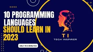 Future-proof your skills: Discover the top 10 programming languages of 2023