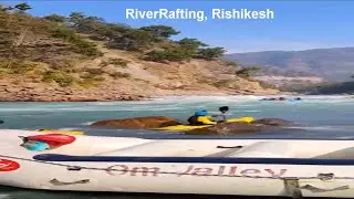 Best Place for Adventure, Rishikesh II RiverRafting