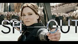 Katniss Everdeen l Shout