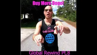 Global Rewind Pt.8