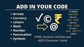 A HTML Symbols, Entities and ASCII Character Codes |How to use special character rupee, copyright|