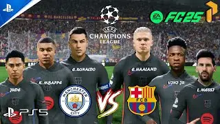 FC 25 - Man City Vs. Barcelona Ft. Ronaldo, Messi, Mbappe | Final Champions 24/25 | PS5™ [4K60]