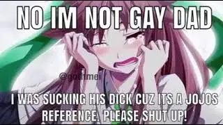 No- I'm not gay dad