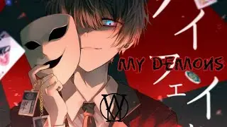 Nightcore - My Demons ( Lyrics )