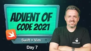 Day 7 •  Advent of Code 2021 using SWIFT + VIM!