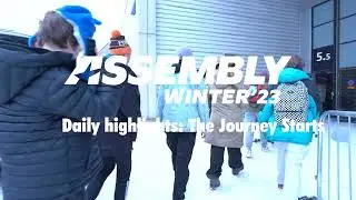 ASSEMBLY Winter 2023 Daily Highlights: The Journey Starts (Thursday)