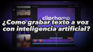 Convertir texto a voz - Realista con IA - Clip Cham