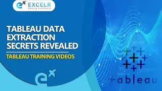 Tableau Data Extraction Secrets Revealed |  Tableau Tutorials For Beginners - ExcelR