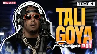 TALI GOYA ❌ DJ SCUFF - FREESTYLE #14 (TEMP 4)