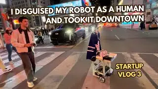 I Took My Robot DOWNTOWN