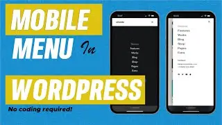 How to design a mobile menu in WordPress | No Code Required