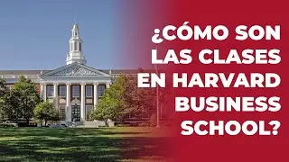 ¿Cómo son las clases en el MBA de Harvard Business School? | Seba Cisterna