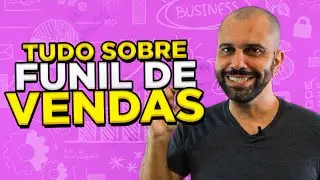 O que é FUNIL DE VENDAS? E como criar?