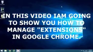 how to manage google chrome extensions(new version)