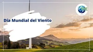 Dia Mundial del Viento