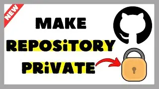 How to Make a GitHub Repository Private (2025 Simple Guide)