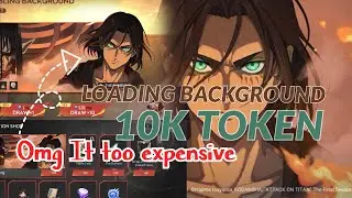  💸 How Much I Spent for the AoT Loading Background in HoK?! 10K for it ?