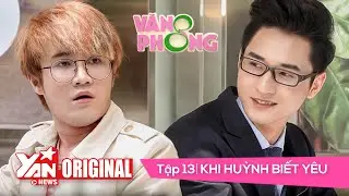 8 Văn Phòng || Tập 13: Yêu Lầm Hay Lầm Yêu  | Official