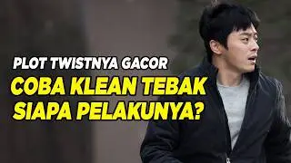 ADA FILM KOREA SEDAHSYAT INI, PLOT TWIST NYA EDAN !! BAGUS BGT KISAHNYA - Rangkum Tuntas Drama Korea