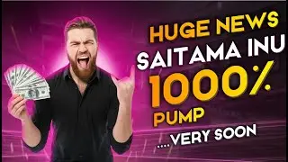 SAITAMA INU : HUGE Saitama Exchange News 1000% PUMP VERY SOON + SAITACITY METAVERSE