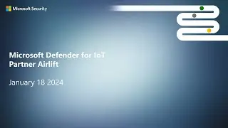 Defender for IoT Airlift recording mp4