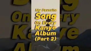 My Favorite Song On Every Kanye Album Part 2! #music #hiphop #rap #rapper #kanyewest #kanye #ye