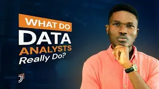 What is Data Analysis? | Beginner’s Guide to a Data Analyst’s Role