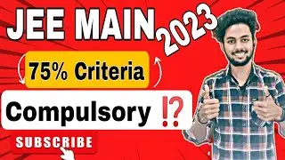 Jee Main 2023 75% Criteria|Jee Main 75% Criteria For Droppers|Jee Main Exam Date|