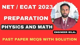 NUST NET and UET ECAT 2023 Preparation: Past Paper MCQs with Solution ǀǀ UET Entry Test 2023 ǀǀ NET