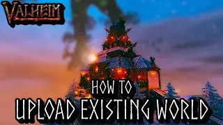 How to Upload Existing Valheim World - Scalacube