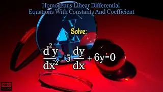 solve d^2y/dx^2-5dy/dx+6y=0|homogeneous linear differential equation