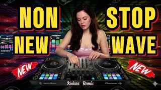 WOW NA WOW SA PINAKA BAGONG NONSTOP NEW WAVE VERSION  | KULASA REMIX