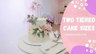 Two-Tiered Cake Sizes