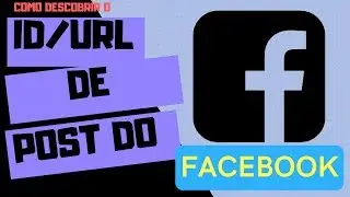 URL de um Post do Facebook (Como Ver a URL e a Id de um Post do Facebook) [#facebookPostURL]