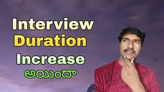 Average Interview duration in IT industry nowadays ( Telugu ) | @LuckyTechzone