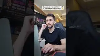 Quando você faz a primeira call de alinhamento com o cliente