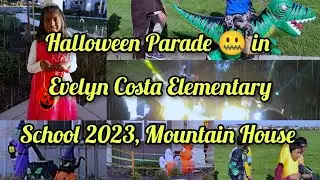 Halloween Parade🤐 in Evelyn Costa Elementary School 2023, Mountain House #funzoneofanto