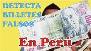 💵 Como detectar billetes falsos en Perú, no te dejes estafar 🤗