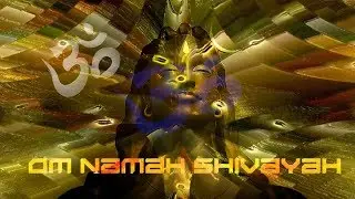 Om Namah Shivaya, Psy Trance ॐ नमः शिवाय