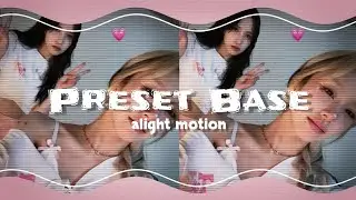 Always • Preset Base / Alight Link & Xml