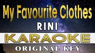 My Favourite Clothes - RINI (KARAOKE VERSION)