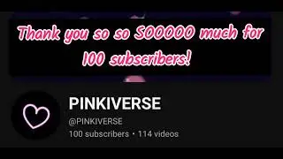 Thank you very much for 100 subscribers!