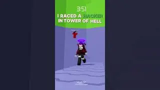 I raced a HACKER in Tower of Hell! (hacked?) 😱 