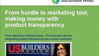 From hurdle to marketing tool, making money with product transparency