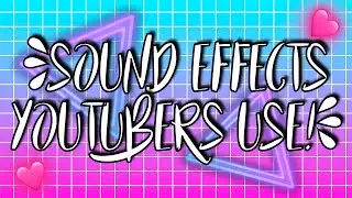 Sound Effects Youtubers Use!