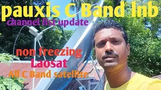pauxis c Band lnb review || Live testing satellite|| Laosat 128°East