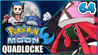 Pokémon Moon Quadlocke Part 64 | LELE WANTS TO PLAY... PLAY?