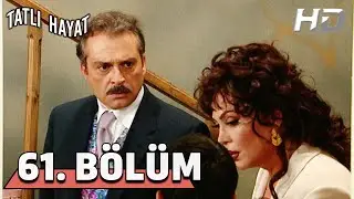 Tatlı Hayat 61. Bölüm HD