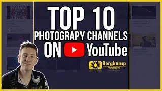 Top 10 Photography Channels